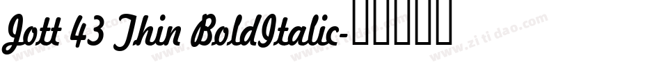Jott 43 Thin BoldItalic字体转换